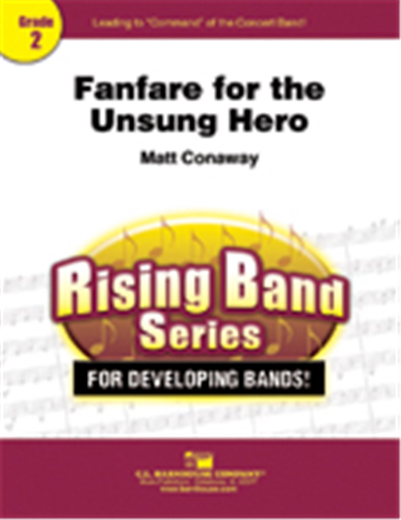 Fanfare for the Unsung Hero